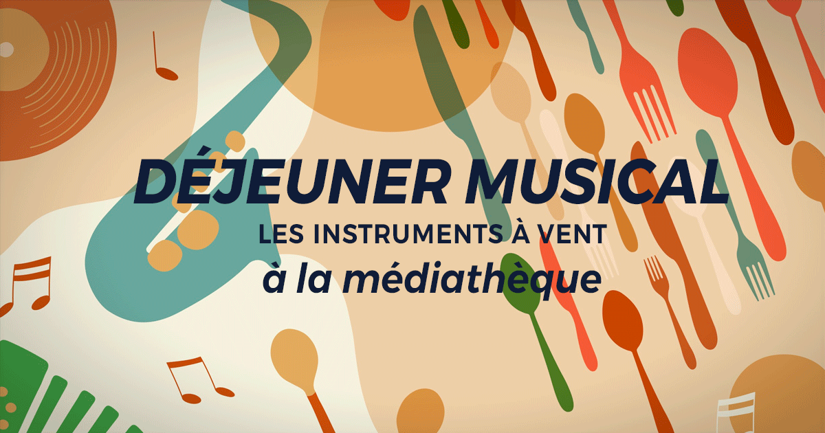 Déjeuner musical médiathèque